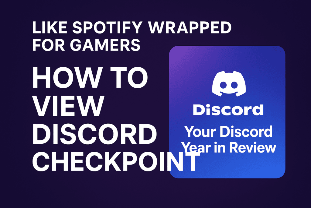 Discord Checkpoint Wrapped