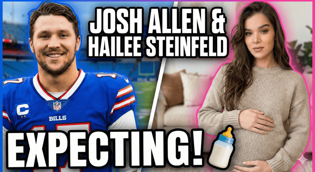 Josh Allen and Hailee Steinfeld expecting